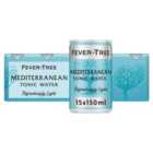 Fever-Tree Light Mediterranean Tonic Cans 15 x 150ml