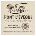 Isigny Ste Mere Petit Pont l'Eveque PDO French Soft Cheese, 220g