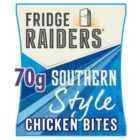 Fridge Raiders Southern Style Chicken Snack Bites 70g