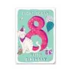 Eight Today Persian Cat 8th Birthday Card