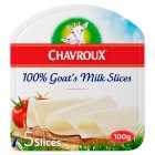 Chavroux Sliced Goats Cheese, 120g