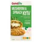 Goodlife Mushroom & Spinach Kiev Frozen 250g