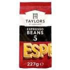 Taylors Especially For Espresso Coffee Beans 227g