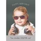 You Absolute Legend Birthday Card