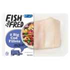 Fish Said Fred MSC Big Cod Fillets 320g