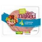 Finnebrogue Better Naked Premium Ham Slices 120g