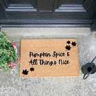 Pumpkin Spice And All Things Nice Doormat