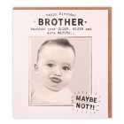 Brother Cheeky Baby Birthday Card