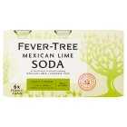 Fever-Tree Mexican Lime Soda, 6x150ml