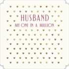 Husband My One In A Million Valentine's Card