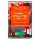 Waitrose Chopped Tomatoes With Chilli, 400g