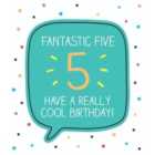 Fantastic Five 5th Birthday Card