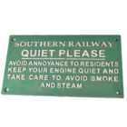 Southern Railway Quiet Please Green Cast Iron Sign Plaque Wall Fence Gate Post