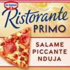 Dr. Oetker Ristorante Primo Salami Picante Nduja Pizza 350g