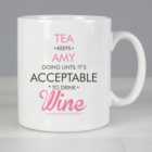 Personalised Acceptable to Drink Mug Pink