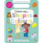 I Know My Shapes and Colours Wipe Clean Learning Book