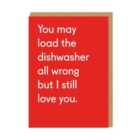 But I Still Love You Valentine's Day Card 