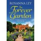 The Forever Garden By Rosanna Ley, each