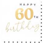 Caroline Gardner Gold 60th Birthday Card