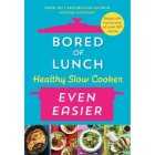 Bored of Lunch Healthy Slow Cooker - Nathan Anthony, 1Each