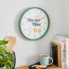 Always Time for Tea Silent Wall Clock