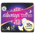 Always Platinum Sanitary Pads Secure Night (Size 4) Wings 7 per pack