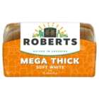 Roberts Mega Thick Soft White Bread 800g