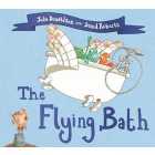 The Flying Bath, By Julia Donaldson 